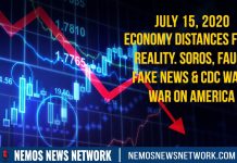 Economy Distances from Reality. Soros, Fauci, Fake News & CDC Wage War on America – Dustin Nemos