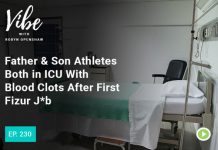 Father & Son Athletes Both in ICU With Blood Clots After First Jab