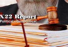 The Right People Have The Info, Patriots Are Acting On The Info, Time Has Run Out – X22 Report