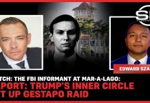 SNITCH: The FBI Informant At Mar-A-Lago: Report: Trump’s Inner Circle Set Up Gestapo Raid