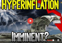 Hyperinflation Imminent? – The End Of The Dollar Approaches! – Perfect Storm For Great Reset!