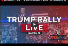 President Donald J. Trump Save America Rally ‘Live’ From Warren, Michigan