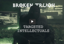 Broken Truth – Targeted Intellectuals