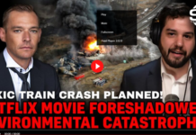Toxic Train Crash PLANNED! Netflix Movie Foreshadowed Environmental CATASTROPHE!