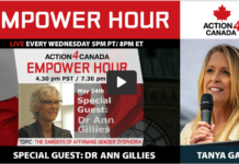 The Danger Of Affirming Gender Dysphoria With Dr. Ann Gillies – Empower Hour – Action4Canada