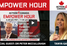 Breaking: Childhood & COVID Vaxxes, Batches & Autopsies With Tanya Gaw & Dr. Peter McCullough – Action4Canada