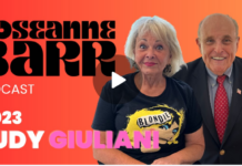 Rudy Giuliani | The Roseanne Barr Podcast #23