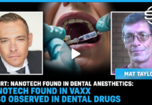 Report: Nanotech Found In Dental Anesthetics: Nanotech Found In Vaxx Also Observed In Dental Drugs