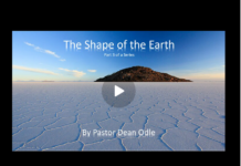 The Shape of the Earth, by Pastor Dean Odle