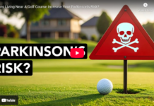Does Living Near A Golf Course Increase Your Parkinson’s Risk?