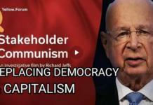 Stakeholder Capitalism (Communism) Replacing Democracy & Capitalism and The Great Reset – Documentary