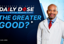 Daily Dose: ‘The Greater Good?’ with Dr. Peterson Pierre