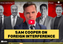 Is China Interfering in Canadian Politics? Sam Cooper on Politicians & Power