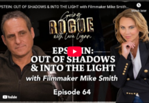 Going Rogue with Lara Logan – Epstein: Out of Shadows & Into The Light with Filmmaker Mike Smith