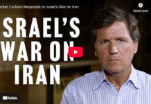 Tucker Carlson Responds to Israel’s War on Iran
