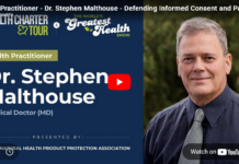 Dr. Stephen Malthouse – Defending Informed Consent and Patient Choice