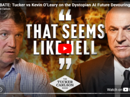 Tucker Carlson: Tucker Debates Kevin O’Leary on the Dystopian AI Future Devouring American Energy and Jobs