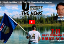 Unscrew The News Podcast: Guest – Shawn Buckley
